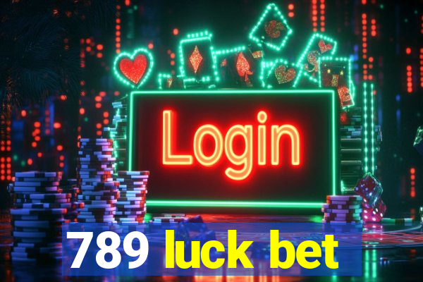789 luck bet